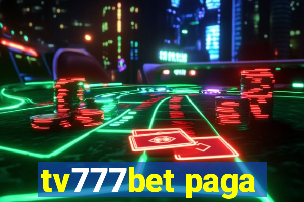 tv777bet paga